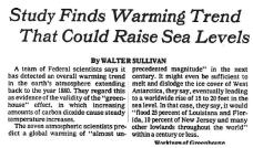 'Study Finds Warming Trend That Could Raise Sea Levels' by Walter Sullivan, front page New York Times, 22 Aug 1981.